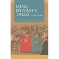 Ming Dynasty Tales: A Guided Reader