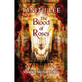 The Blood of Roses Volume One: Mechail, Anillia