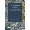 The Babylonian Talmud: Translated Into English for the First Time, with Introduction, Commentary, Glossary and Indices