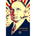 The Bloviator: Sex, Drugs, Fraud, Suicide, Murder, Scandal, Adultery, Quackery, Corruption, Superstition and President Warren G. Harding.