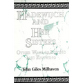 Hadewijch and Her Sisters: Other Ways of Loving and Knowing