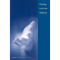Preaching in the New Millennium: Celebrating the Tercentennial of Yale University