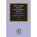 (Jefferson County, TN.) Mount Horeb Church Minute Books, 1841-1923.