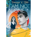 I Am Not Alone
