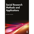 Social Research Methods and Applications: Qualitative, Quantitative, and Mixed Methods Approaches