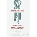 Implanting Strategic Management