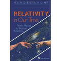 Relativity In Our Time