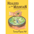 Healers on the Mountain