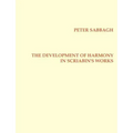 The Development of Harmony in Scriabin´s Works