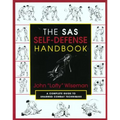 The SAS Self-Defense Handbook: A Complete Guide to Unarmed Combat Techniques
