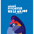 Mamá Pingüina Es La Mejor