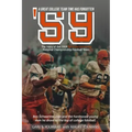 '59" The Story of The 1959 Syracuse University National Championship Football Team: A Great College Football Team That Time Has Forgotten