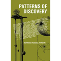 Patterns of Discovery: An Inquiry Into the Conceptual Foundations of Science