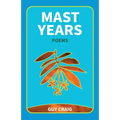 Mast Years: Poems