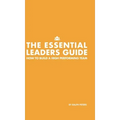 The Essential Leaders Guide