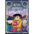 Witches of Brooklyn: What the Hex?!: (A Graphic Novel)