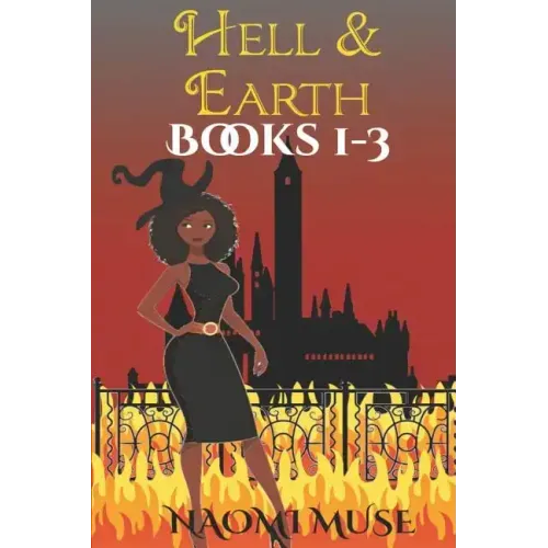 Hell and Earth: Books 1-3