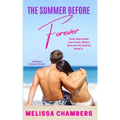The Summer Before Forever: A Young Adult Stepbrother Romance