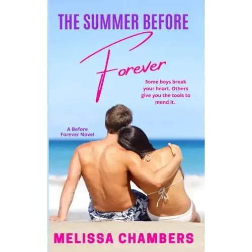The Summer Before Forever: A Young Adult Stepbrother Romance