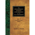 The Englishman's Hebrew Concordance of the Old Testament: Coded with Strong's Concordance Numbers