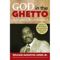 God in the Ghetto: A Prophetic Word Revisited