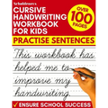 Cursive Handwriting Workbook for Kids: Practise Sentences