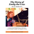 The Story of Emily the Cow: Bovine Bodhisattva
