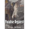 Paradise Regain'd