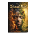The Resilient Mind Journal 1