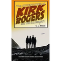 The Adventures of Kirk Rogers and The Illuminati: Book Three