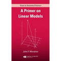 A Primer on Linear Models