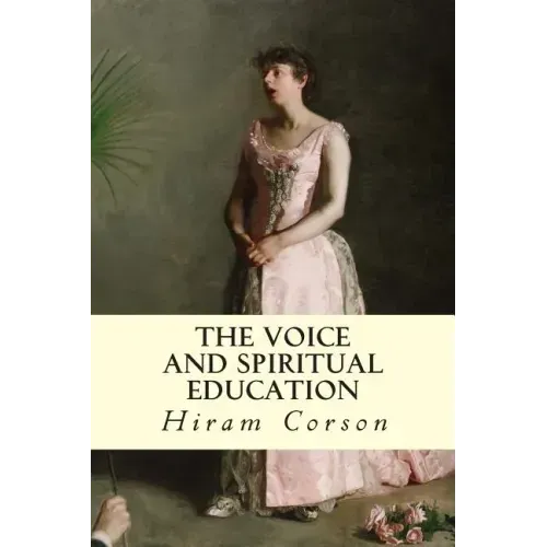 The Voice and Spiritual Education