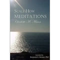 Scale How Meditations