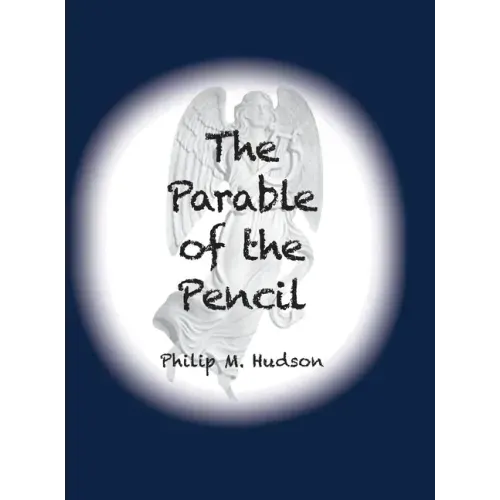 The Parable of the Pencil