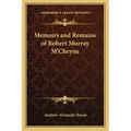 Memoirs and Remains of Robert Murray M'Cheyne
