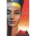 Nefertiti: Forgotten Egypt II