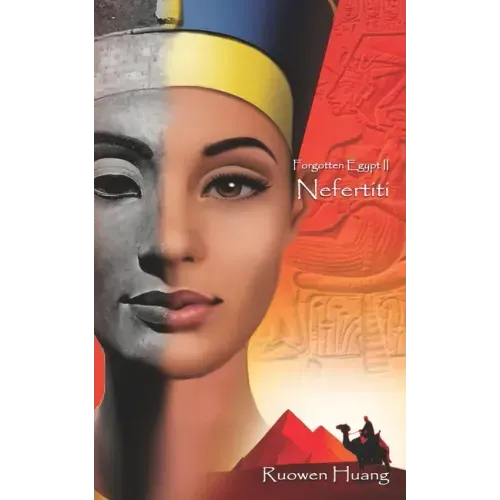 Nefertiti: Forgotten Egypt II