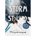 The Storm That Stopped Coloring & Activity Book: Coloring, Puzzles, Mazes and More