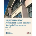 Improvement of Nonlinear Static Seismic Analysis Procedures (FEMA 440)