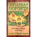 Jonathan Goforth: An Open Door in China