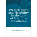 Predictability and Flexibility in the Law of Maritime Delimitation