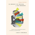 El Origen Y El Triunfo del Ego Moderno: Amnesia Cultural, Individualismo Expresivo Y El Camino a la Revolución Sexual