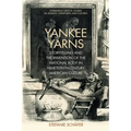 Yankee Yarns: Storytelling and the Invention of the National Body in Nineteenth-Century American Culture