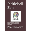 Pickleball Zen