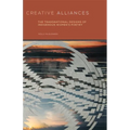 Creative Alliances: The Transnational Designs of Indigenous Women's Poetry Volume 62