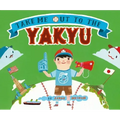 Take Me Out to the Yakyu