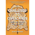 Challenge to Civilization: Indigenous Wisdom and the Future