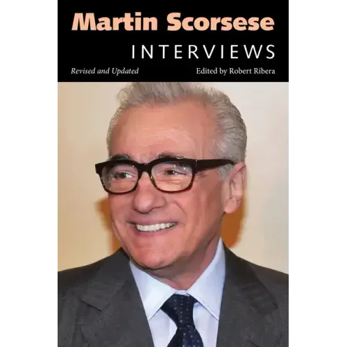 Martin Scorsese: Interviews