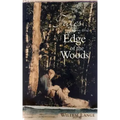 Tales from the Edge of the Woods