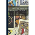 Witchcraft in North Carolina